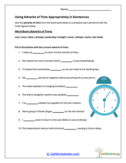 Using Adverbs of Time Worksheet
