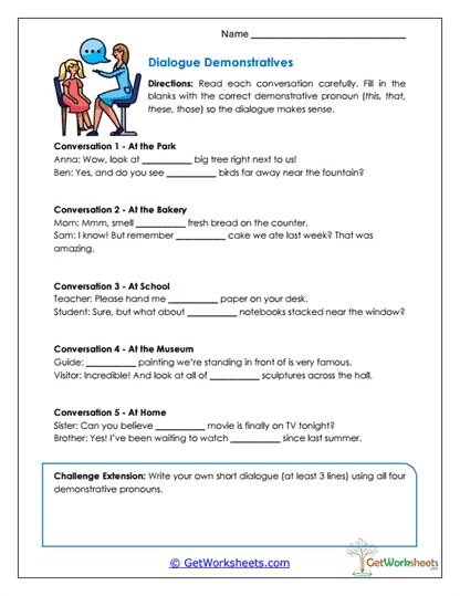 Dialogue Demonstratives Worksheet