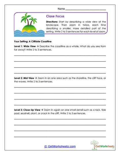 Close Focus Writing Worksheet