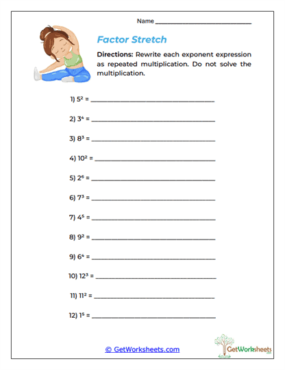 Factor Stretch Worksheet