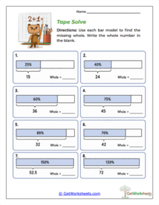 Tape Solve Worksheet - Finding the Whole with Bar Models