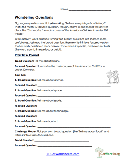 Narrowing Broad Questions Worksheet
