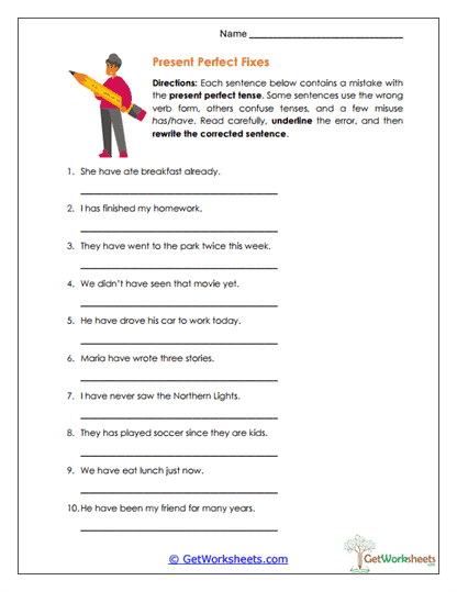 Present Perfect Fixes Worksheet