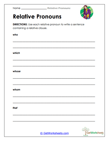 Writing with Relative Pronouns Worksheet