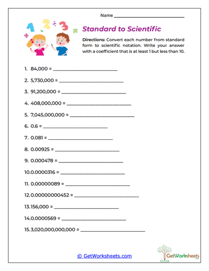 Standard to Scientific Worksheet