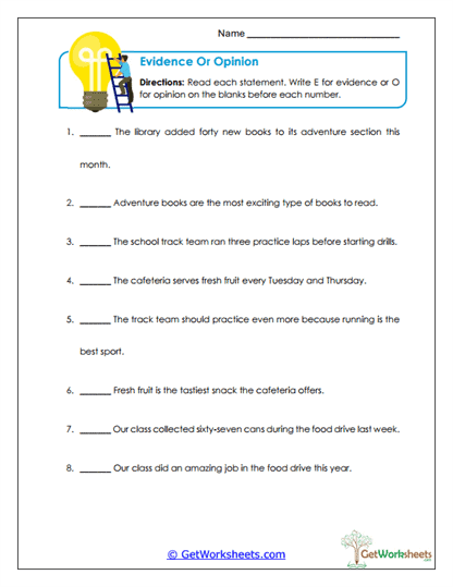Evidence or Opinion Worksheet