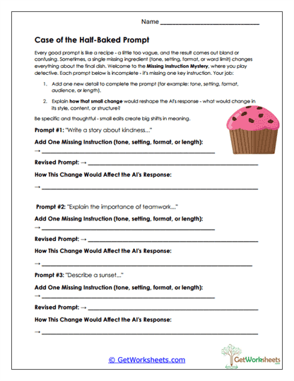 Case of the Half-Baked Prompt Worksheet